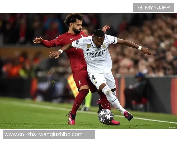 皇马与利物浦巅峰对决直播全程回顾与精彩瞬间分析